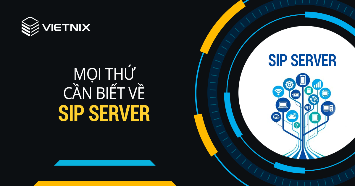 Tìm hiểu SIP server là gì và tác dụng của nó trong kết nối mạng.