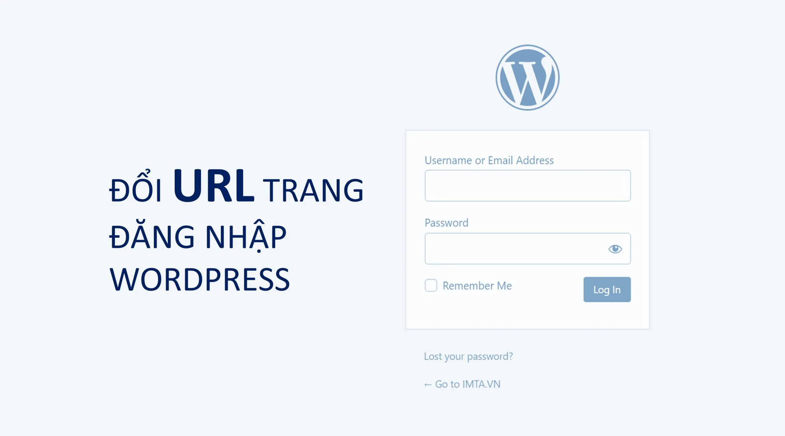 Những lưu ý cần phải biết trước khi thay đổi đường dẫn wp admin