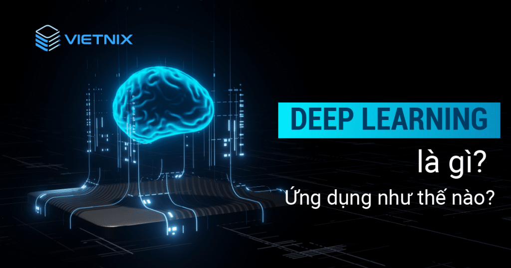 deep learning là gì