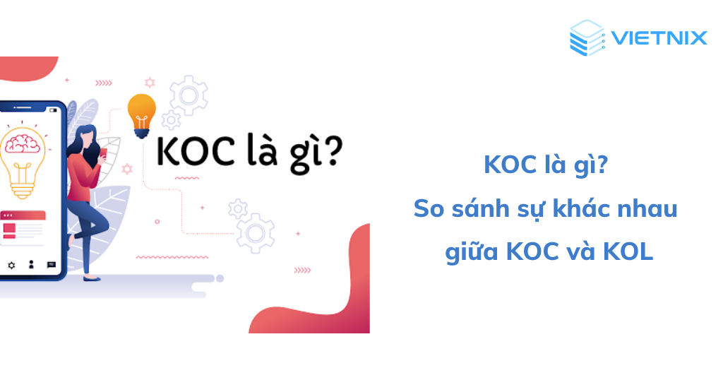 Ví dụ về việc sử dụng KOL và KOC trong chiến lược marketing của các thương hiệu nổi tiếng?