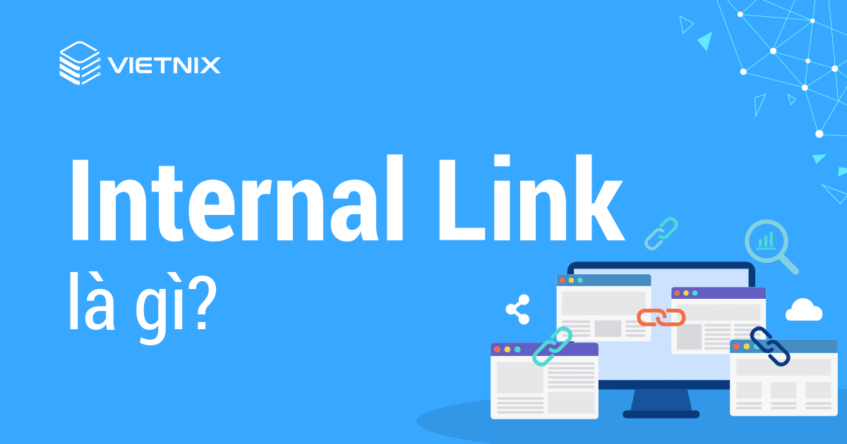 Internal Link là gì Cách xây dựng liên kết nội bộ chuẩn SEO  FIEX  Marketing