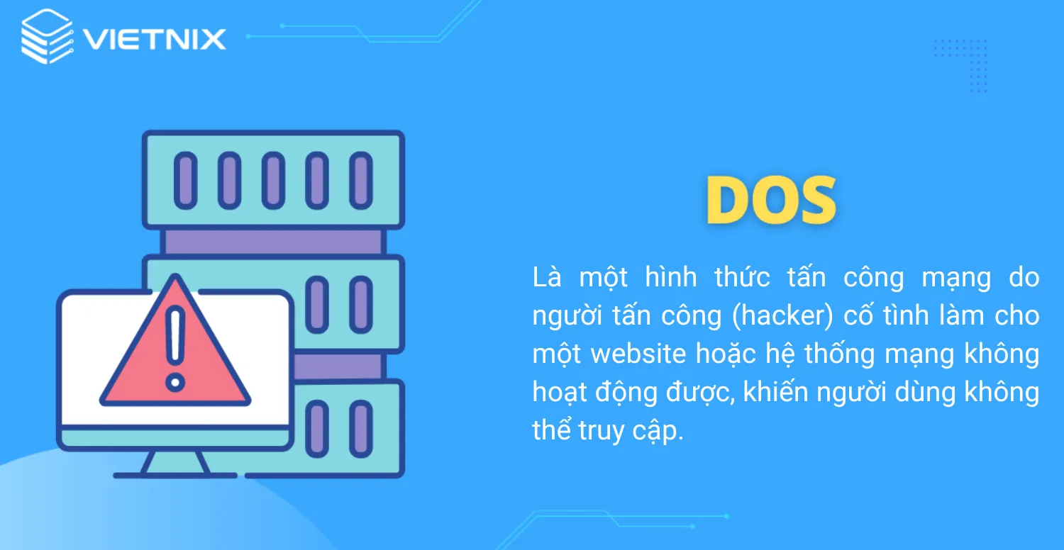 DoS là một hình thức tấn công mạng