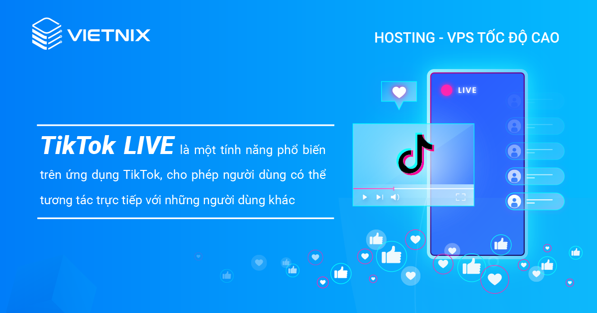 TikTok LIVE là gì?