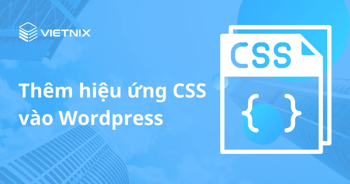 them hieu ung css vao wordpress.png