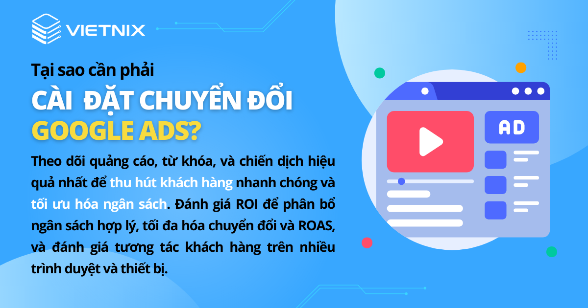 Tại sao cần phải cài đặt chuyển đổi Google Ads?