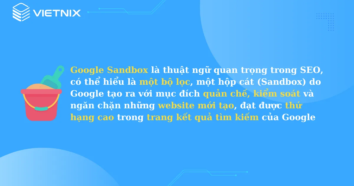 Google Sandbox là gì?