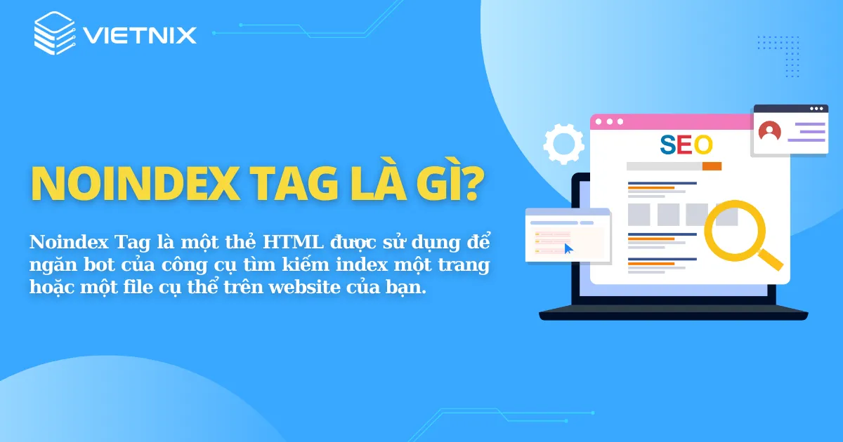 Noindex Tag là gì?