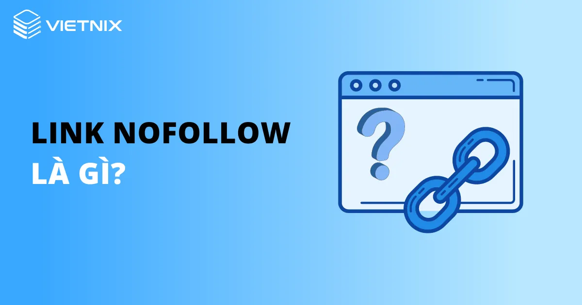 Link nofollow là gì?