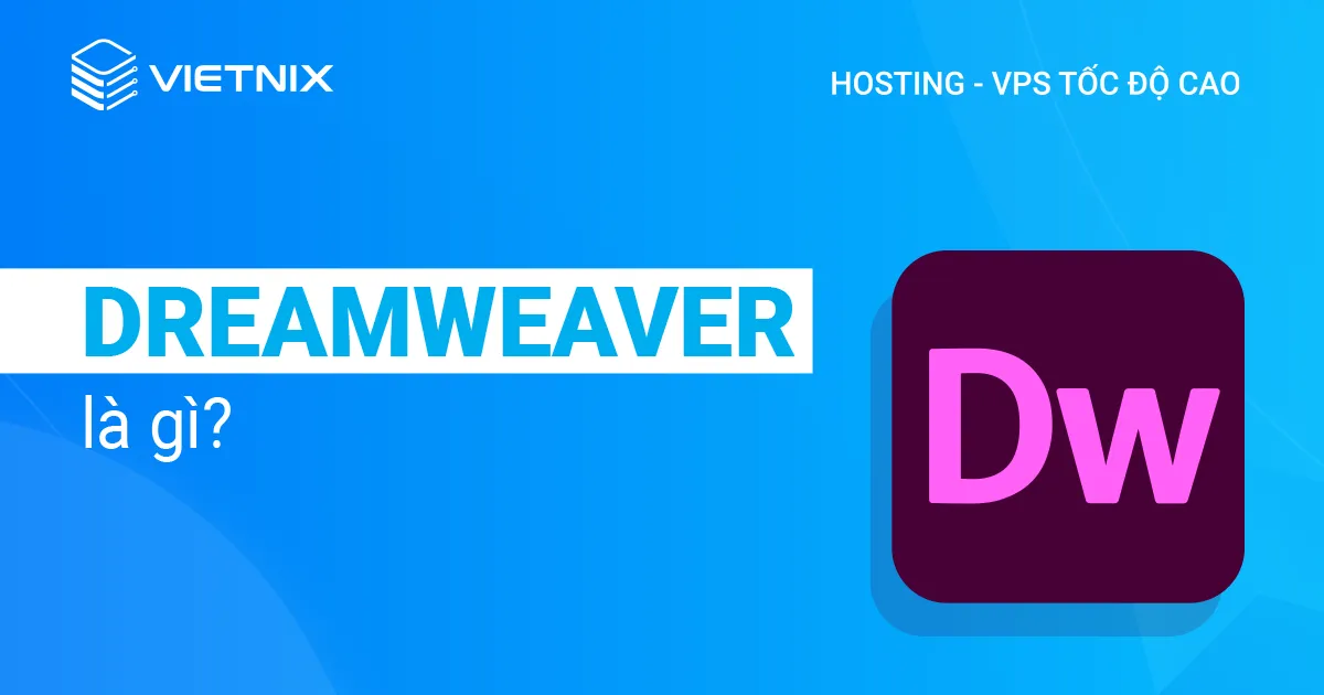 dreamweaver la gi