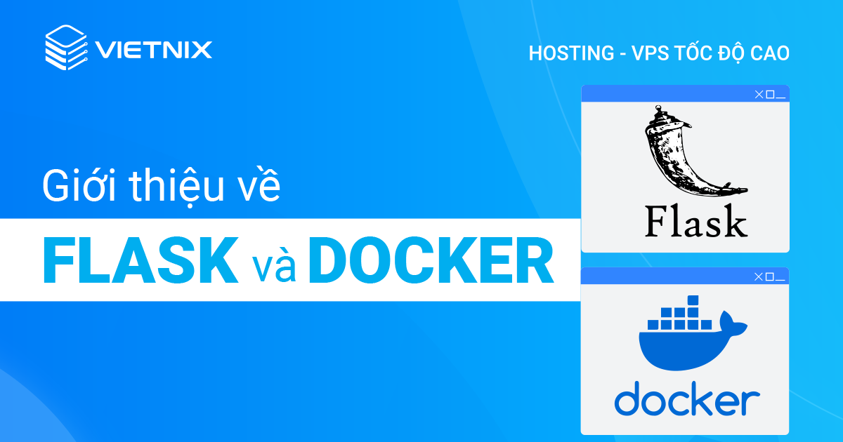 Giới thiệu về Flask và Docker