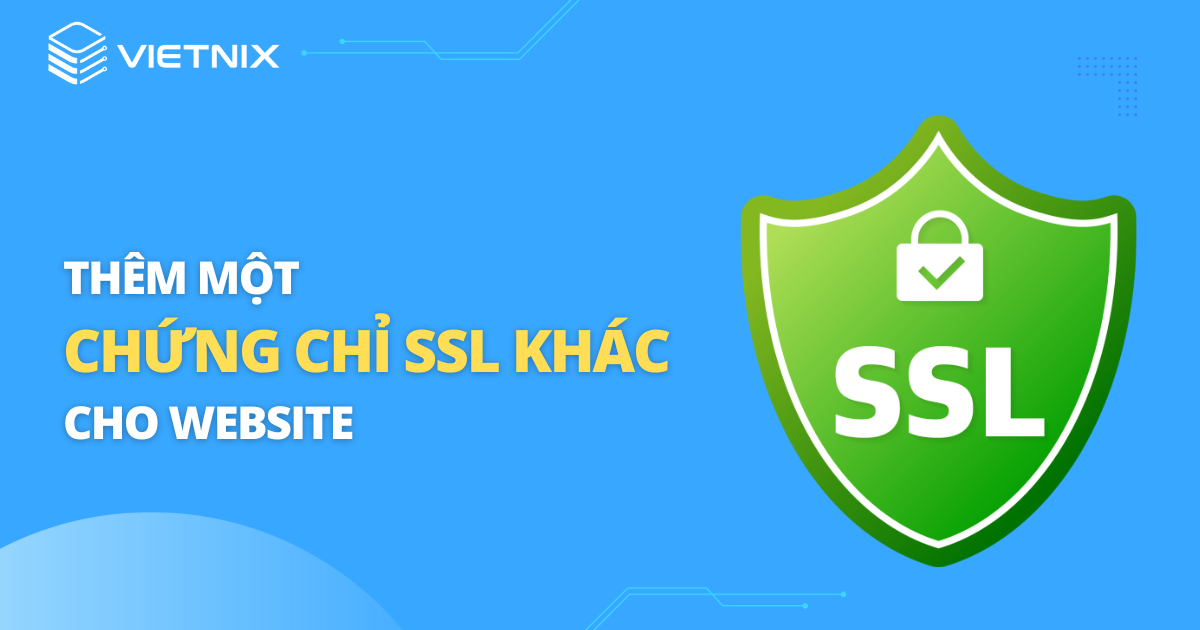 Thêm một chứng chỉ SSL khác cho website