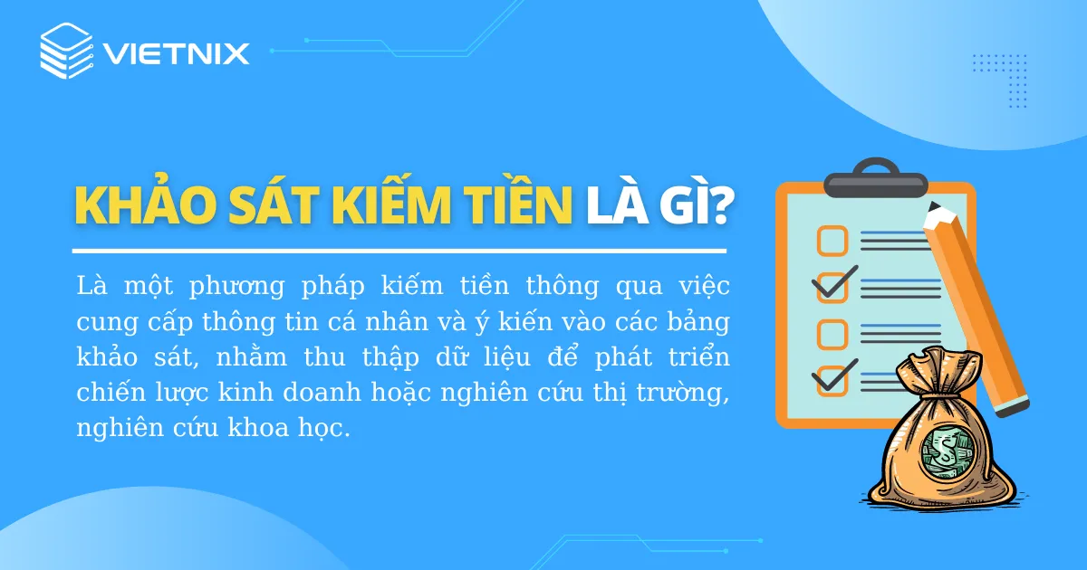 Khảo sát kiếm tiền là gì?