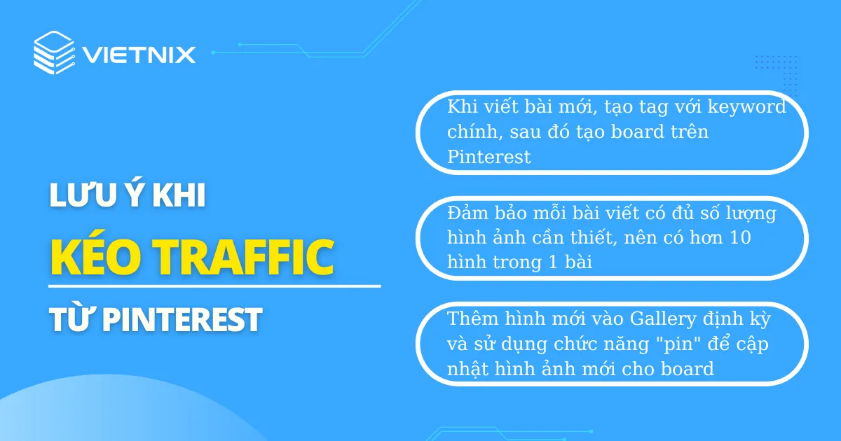 Những lưu ý khi kéo traffic về website từ Pinterest