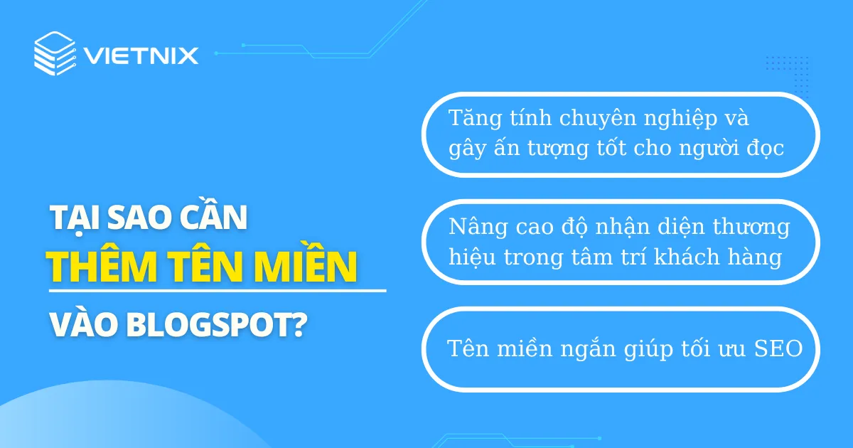 Tại sao cần thêm tên miền vào Blogspot?