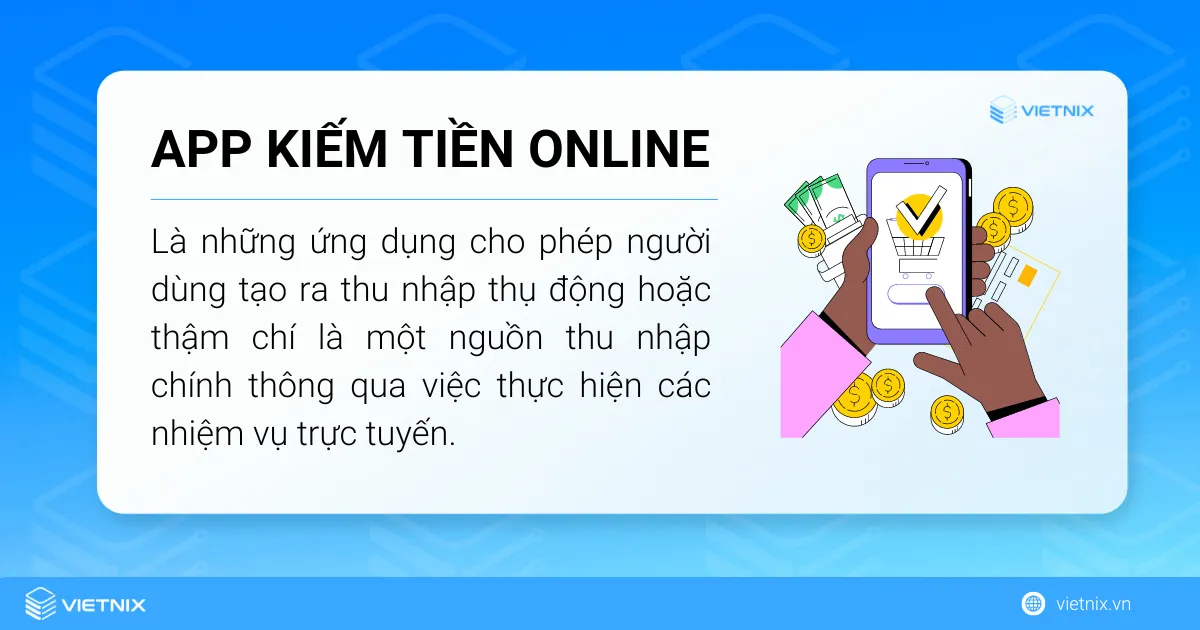 Tìm hiểu app kiếm tiền online