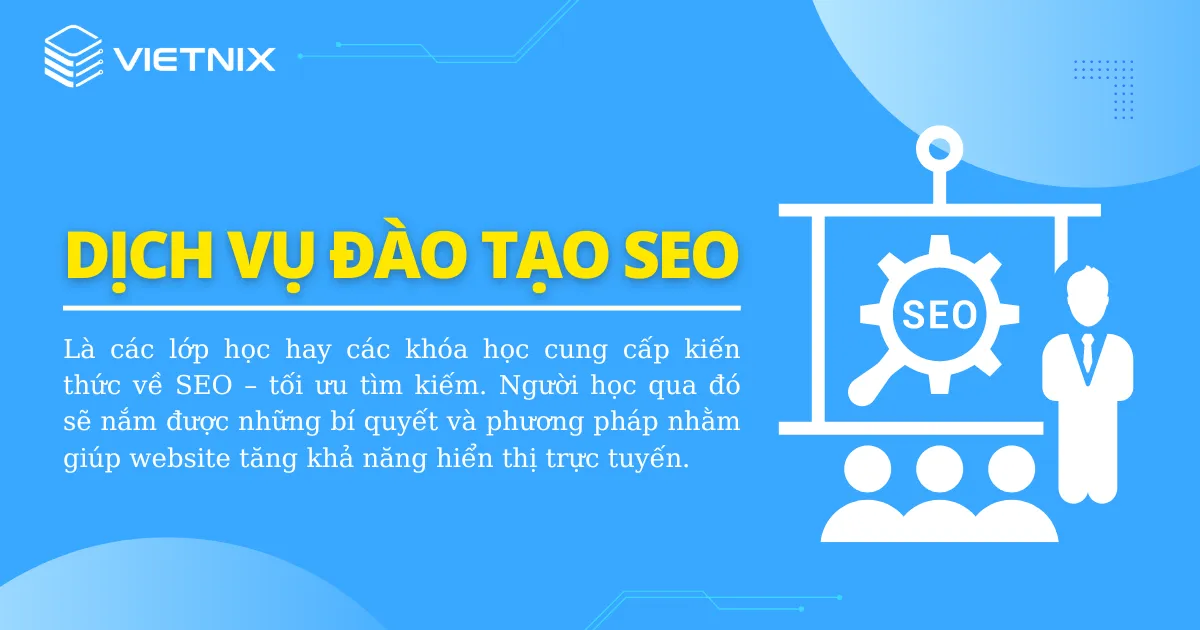 Dịch vụ đào tạo SEO là gì?