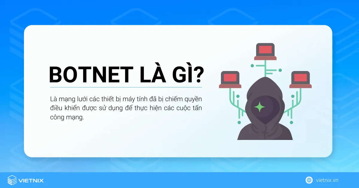 Botnet là gì?