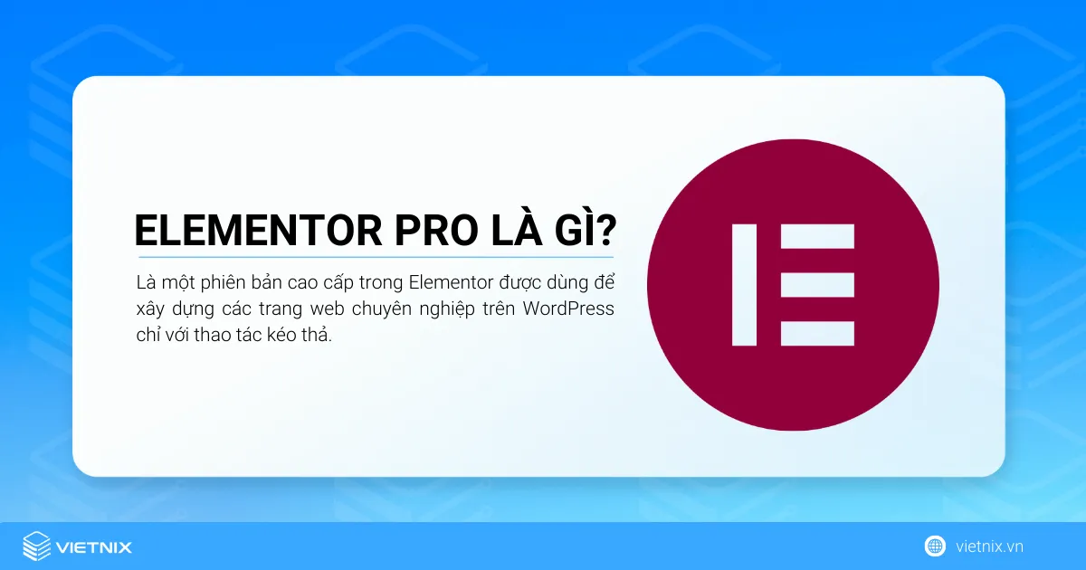 Tìm hiểu về Elementor