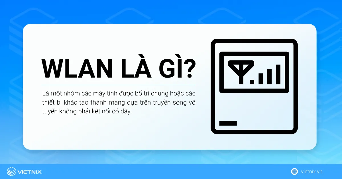 Tìm hiểu mạng WLAN