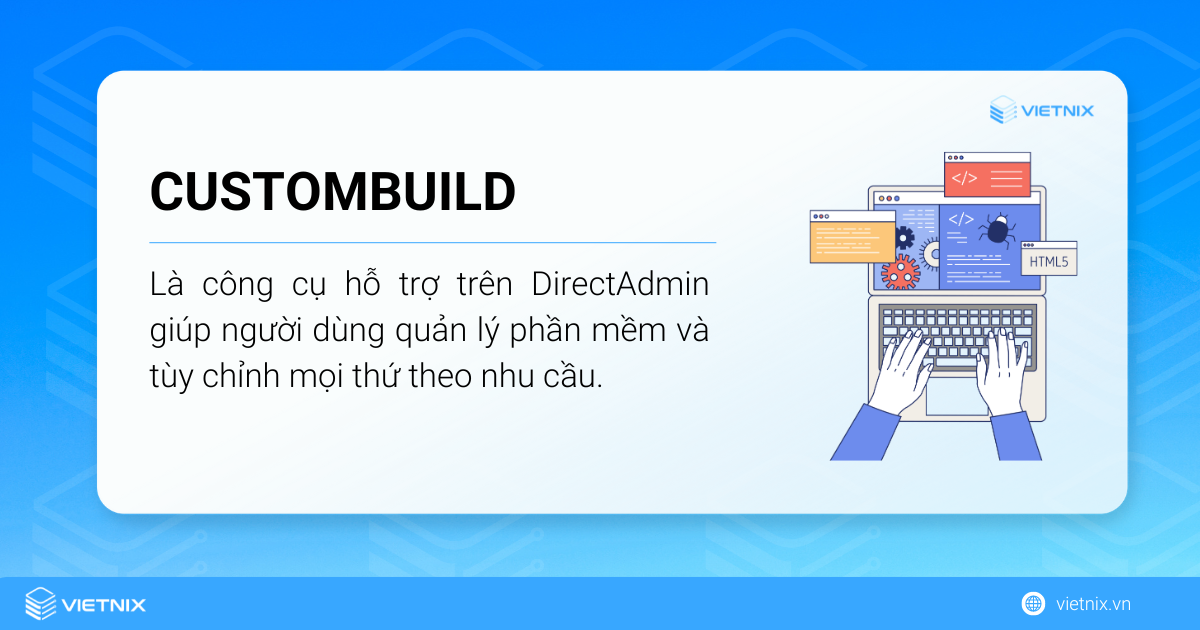 CustomBuild là gì