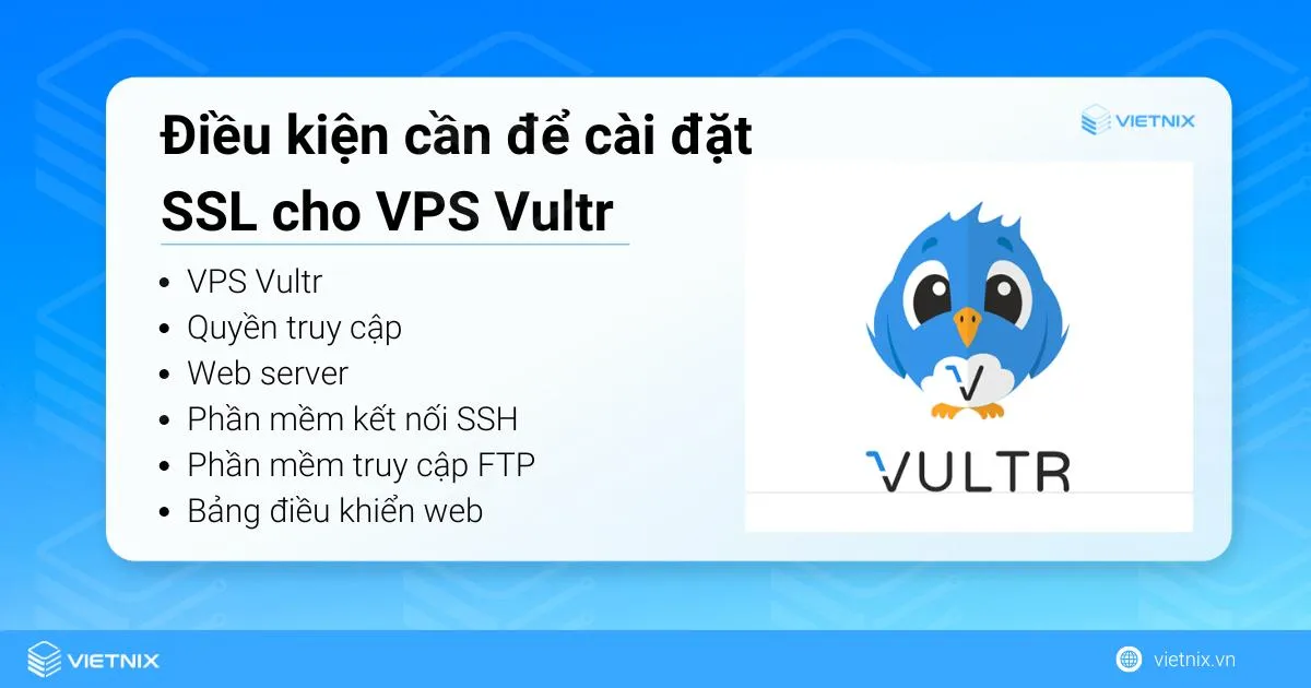 Điều kiện cần để cài đặt SSL cho VPS Vultr