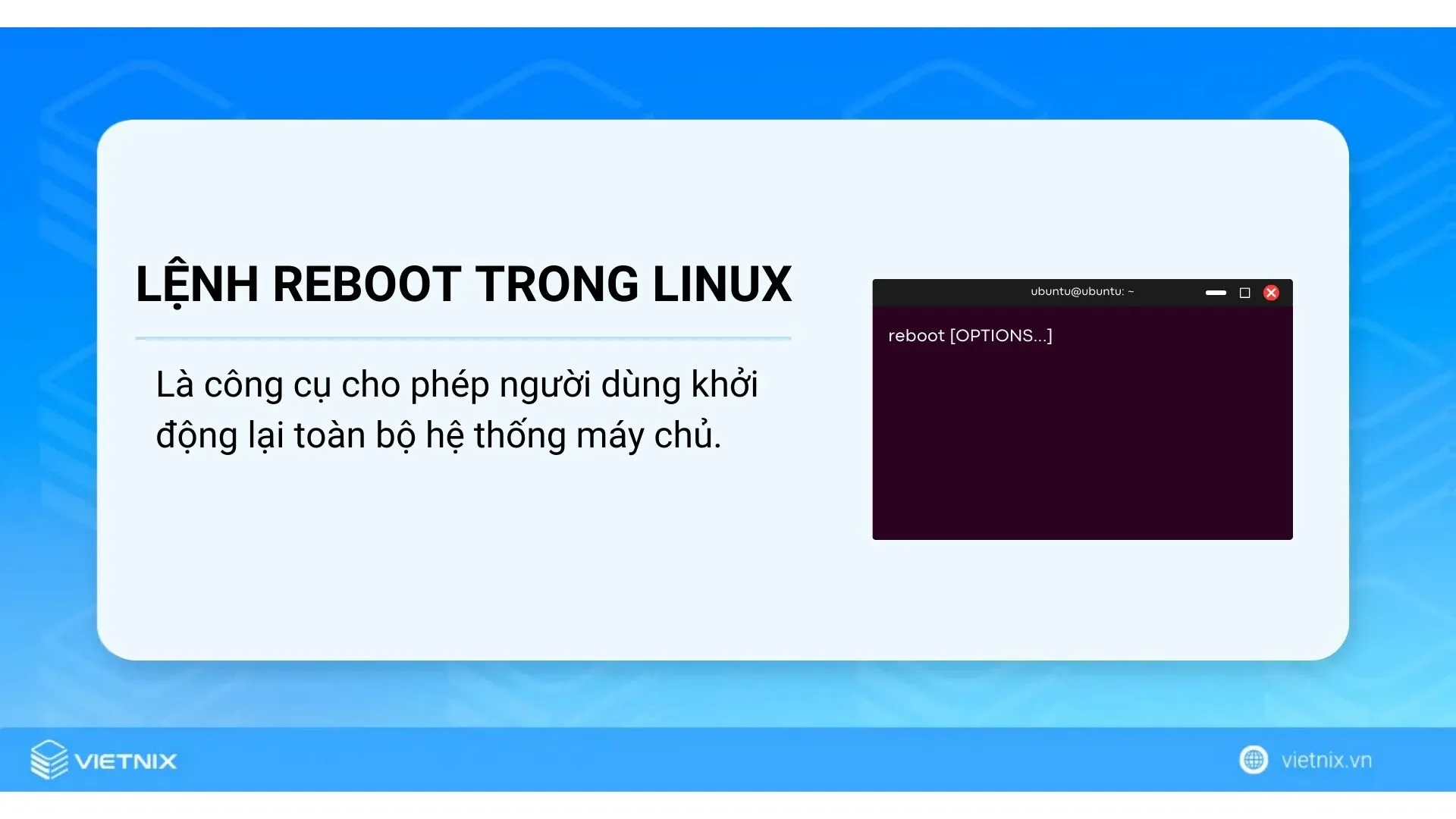 Lệnh reboot trong Linux