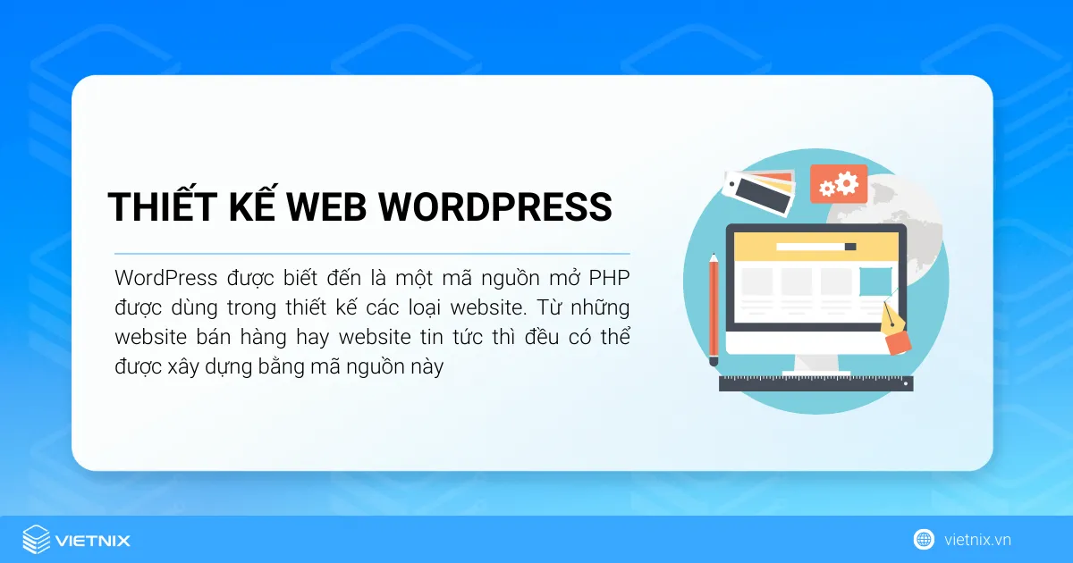 Thiết kế web WordPress là gì?