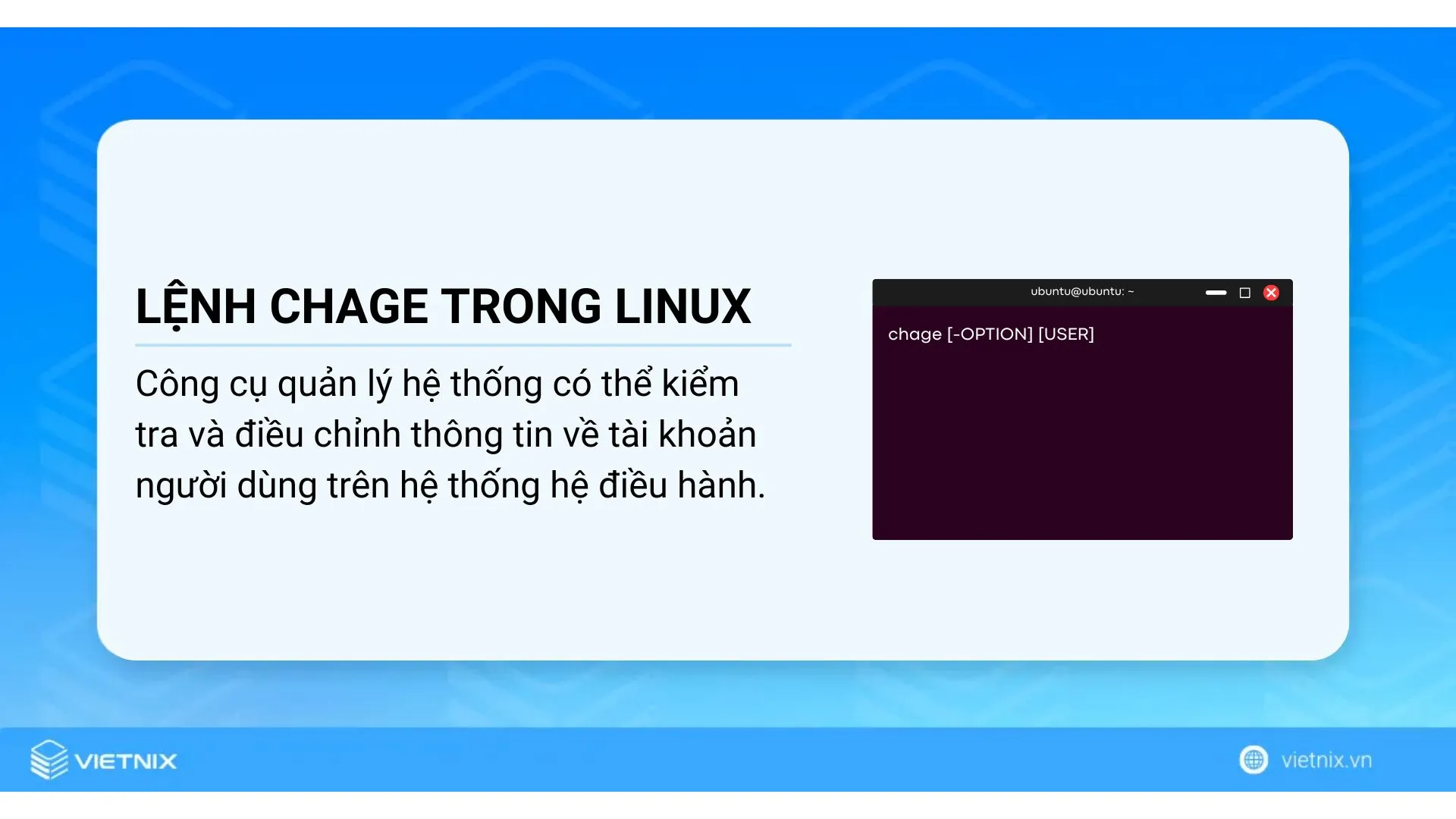 Lệnh chage trong Linux