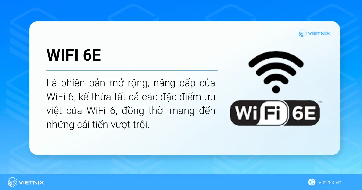 WiFi 6E là gì?